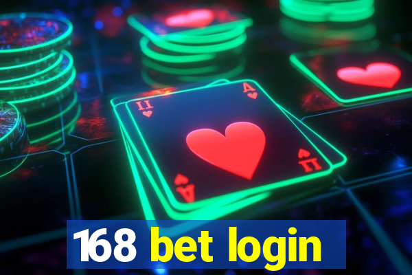 168 bet login